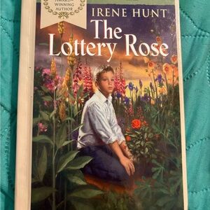 The Lottery Rose by Irene Hunt